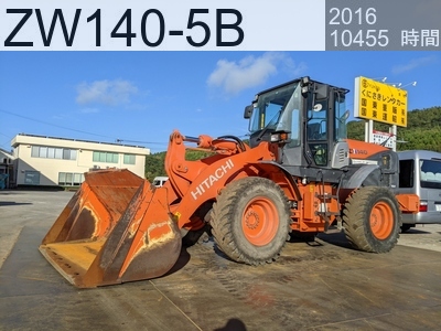 中古建設機械 中古 日立建機 ホイール・ローダ １．０立米以上 ZW140-5B #10460, 2016年式 10455時間